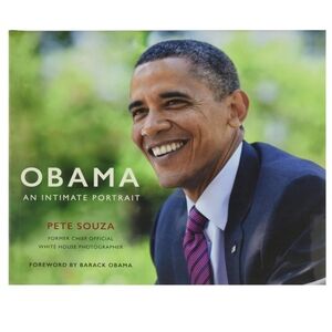 OBAMA An Intimate Portrait Hardcover Book by Peter Souza 2017
